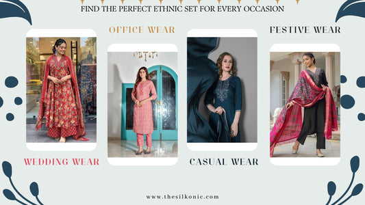 How to Choose the Right Ethnic Set for Every Occasion